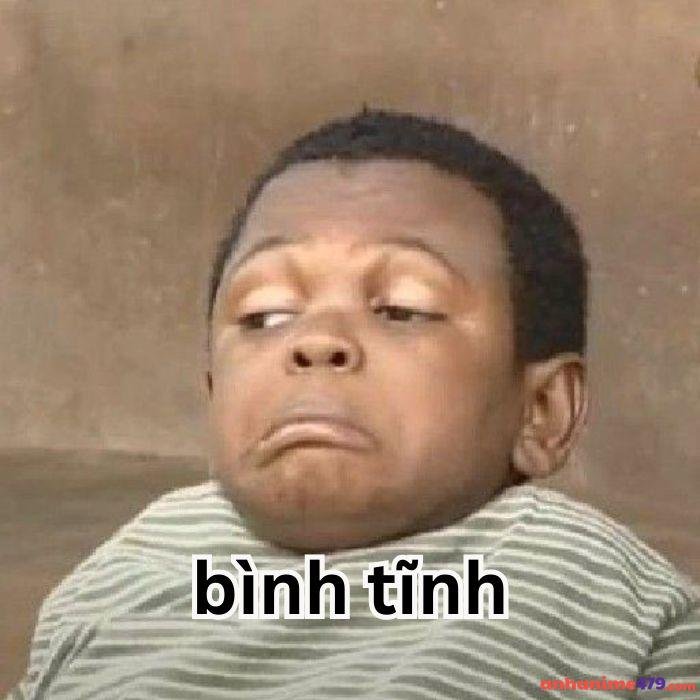 meme bình tĩnh hài