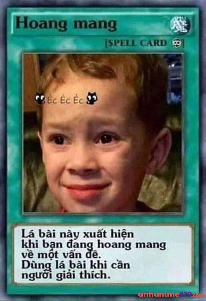 meme hoang mang thẻ bài