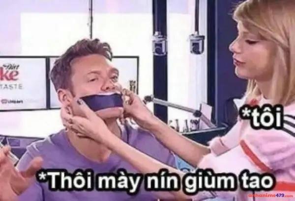meme nín bịt mồm